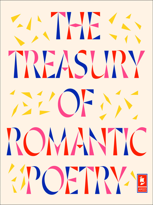 Title details for The Treasury of Romantic Poetry by William Wordsworth - Wait list